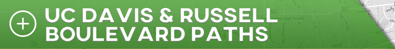 UC Davis and Russell Boulevard Paths